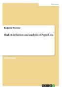 Market Definition And Analysis Of Pepsi-Cola