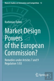 Market Design Powers Of The European Commission?