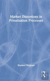 Market Distortions In Privatisation Processes