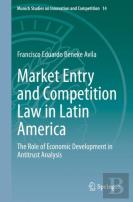 Market Entry And Competition Law In Latin America