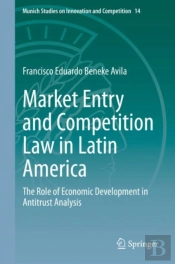 Market Entry And Competition Law In Latin America