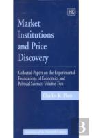 Market Institutions And Price Discovery
