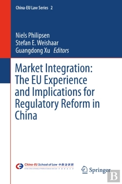 Bertrand.pt - Market Integration: The Eu Experience And Implications For Regulatory Reform In China
