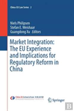 Bertrand.pt - Market Integration: The Eu Experience And Implications For Regulatory Reform In China