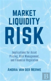Market Liquidity Risk