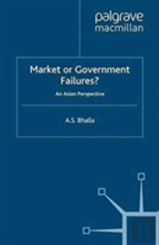 Market Or Government Failures?
