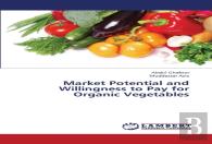 Market Potential And Willingness To Pay For Organic Vegetables