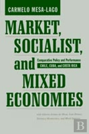 Market, Socialist, And Mixed Economies