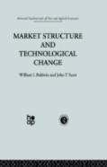 Market Structure And Technological Change