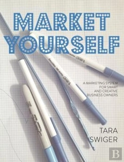 Bertrand.pt - Market Yourself: A Marketing System For Smart And Creative Business Owners