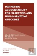 Marketing Accountability For Marketing And Non-Marketing Outcomes