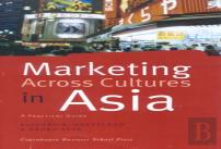 Marketing Across Cultures In Asia