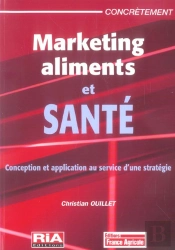 Marketing, Aliments Et Santé