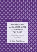 Marketing And American Consumer Culture