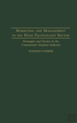 Bertrand.pt - Marketing And Management In The High-Technology Sector