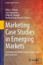 Marketing Case Studies In Emerging Markets