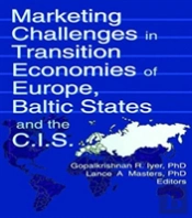 Marketing Challenges In Transition Economies Of Europe, Baltic States And The Cis