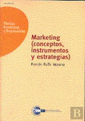 Marketing (Conceptos, Instrumentos Y Estrategias)