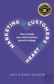 Marketing = Customers + Heart