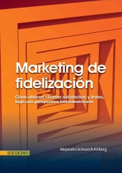 Marketing De Fidelización - 1ra Edición