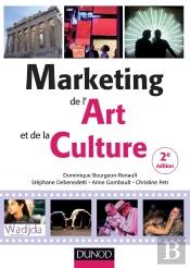 Marketing De L'Art Et De La Culture ; 2e Édition