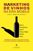 Marketing de Vinhos na Era Mobile