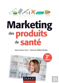 Bertrand.pt - Marketing Des Produits De Santé ; 2e Édition