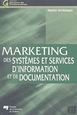 Bertrand.pt - Marketing Des Systemes Et Services D Information Et De Documentation. Traite Pour L Enseignement Et
