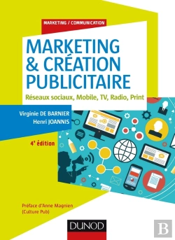 Bertrand.pt - Marketing & Création Publicitaire ; Magazines, Réseaux Sociaux, Mobilea, Tv, Adio Print, (4e Édition)
