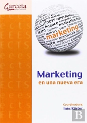Marketing En Una Nueva Era