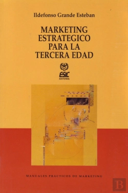 Bertrand.pt - Marketing Estratégico Para La Tercera Edad