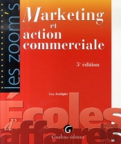 Marketing Et Action Commerciale (5e Édition)