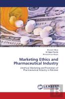 Marketing Ethics And Pharmaceutical Industry