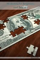 Marketing For Beginners And Beyond