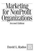 Marketing For Nonprofit Organizations, 2nd Edition
