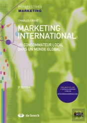 Marketing International ; Un Consommateur Local Dans Un Monde Global