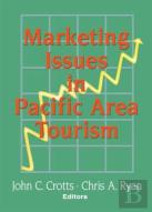 Marketing Issues In Pacific Area Tourism