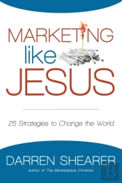 Marketing Like Jesus