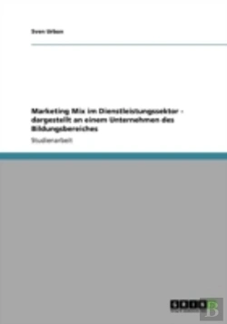 Bertrand.pt - Marketing Mix Im Dienstleistungssektor - Dargestellt An Einem Unternehmen Des Bildungsbereiches