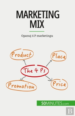 Bertrand.pt - Marketing Mix : Opanuj 4 P Marketingu