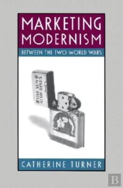 Bertrand.pt - Marketing Modernism Between The Two World Wars