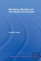 Marketing, Morality And The Natural Environment