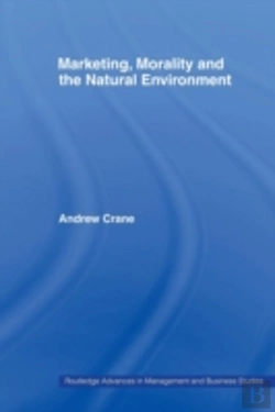 Bertrand.pt - Marketing, Morality And The Natural Environment