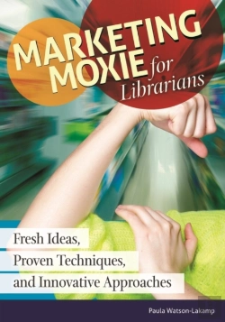 Bertrand.pt - Marketing Moxie For Librarians