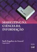 Marketing na Ciência da Informação