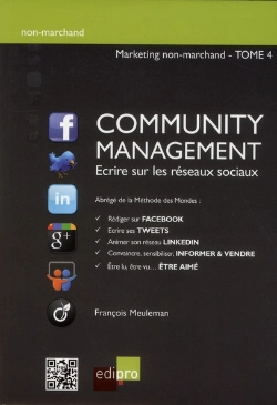 Bertrand.pt - Marketing Non-Marchand Tome 4 ; Community Management ; Écrire Sur Les Réseaux Sociaux