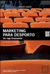Marketing Para Desporto - Um Jogo Empresarial