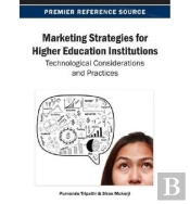 Marketing Strategies For Higher Education Institutions