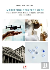 Marketing Strategy Cases : Cases Study:From Drones To Sports Services And Cosmetics