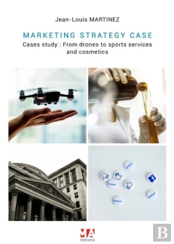 Bertrand.pt - Marketing Strategy Cases : Cases Study:From Drones To Sports Services And Cosmetics